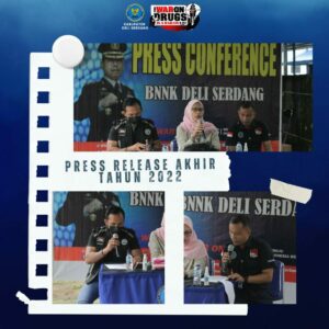 Press Release BNN Kabupaten Deli Serdang Tahun 2022 Press Release BNN Kabupaten Deli Serdang Tahun 2022